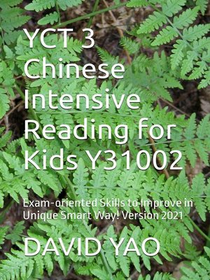 cover image of YCT 3 Chinese Intensive Reading for Kids Y31002 少儿汉语考试模拟考题